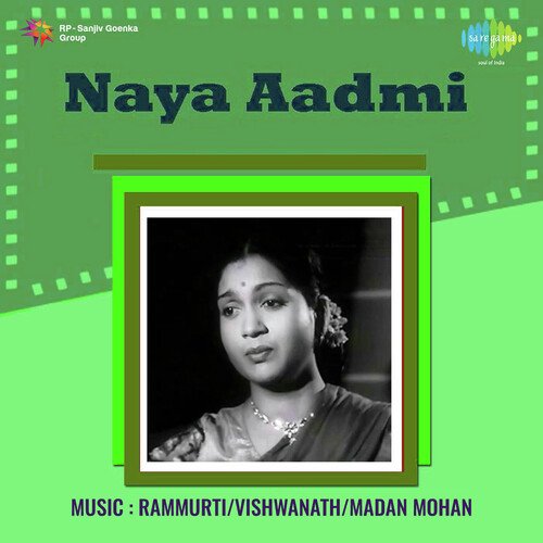  Naya Aadmi