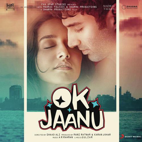 OK Jaanu  