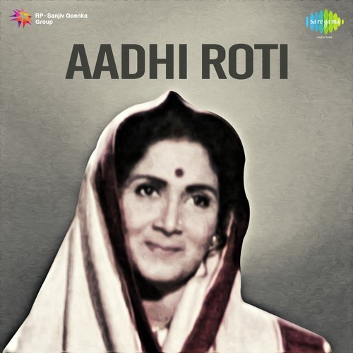 Aadhi Roti