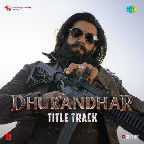 Title Track - Dhurandhar
