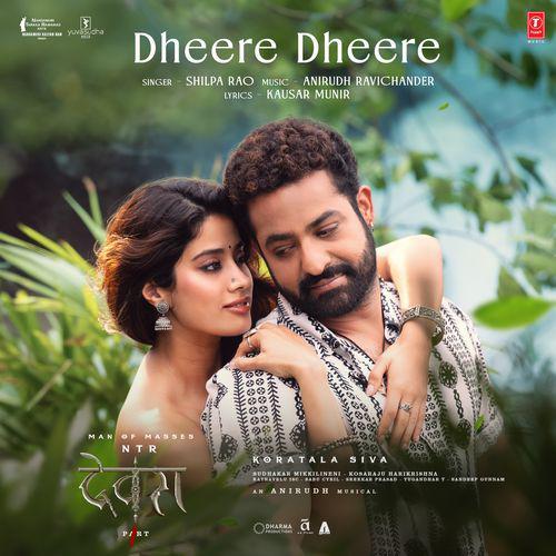 Dheere Dheere - Devara Part 1